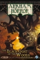 ARKHAM HORROR - BLACK GOAT OF THE WOODS